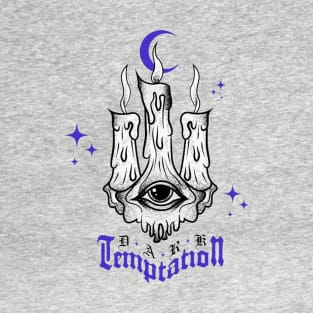 Dark Tempation T-Shirt